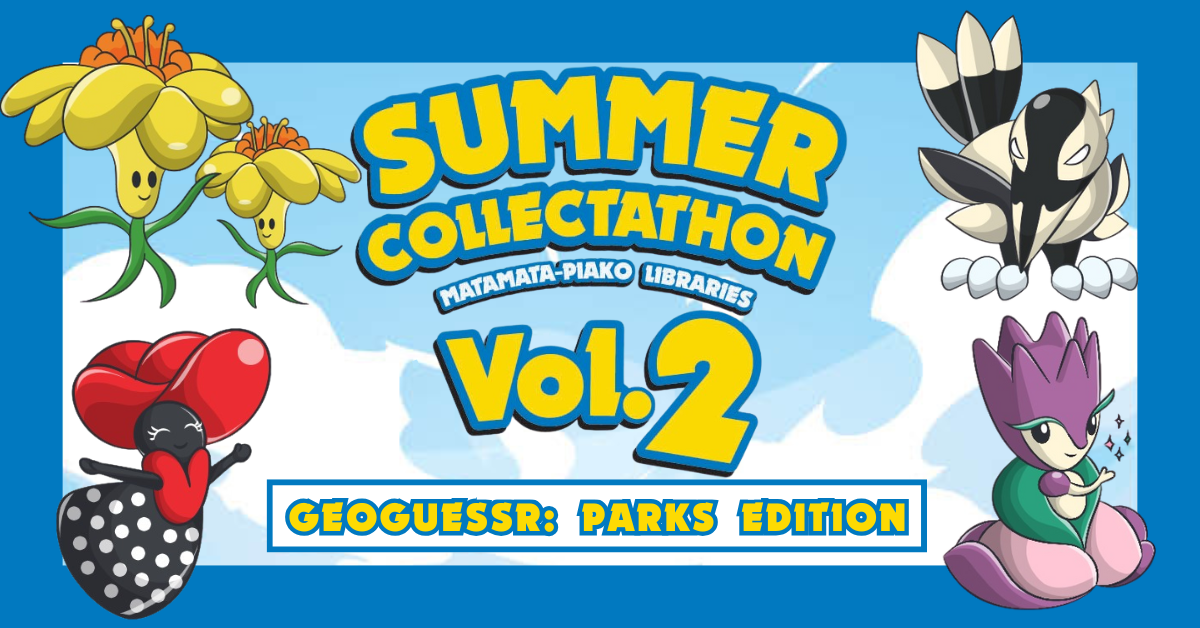 Summer Collectathon Vol. 2: Geoguessr Parks Edition