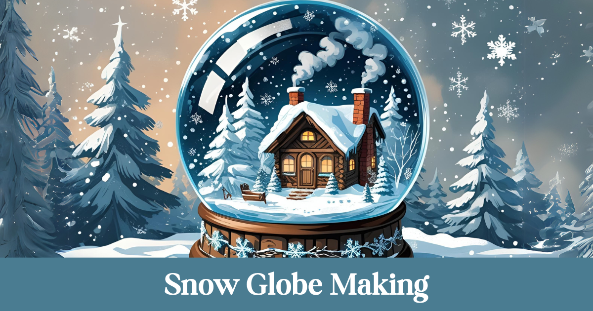 Snow Globe Making at Matamata Library