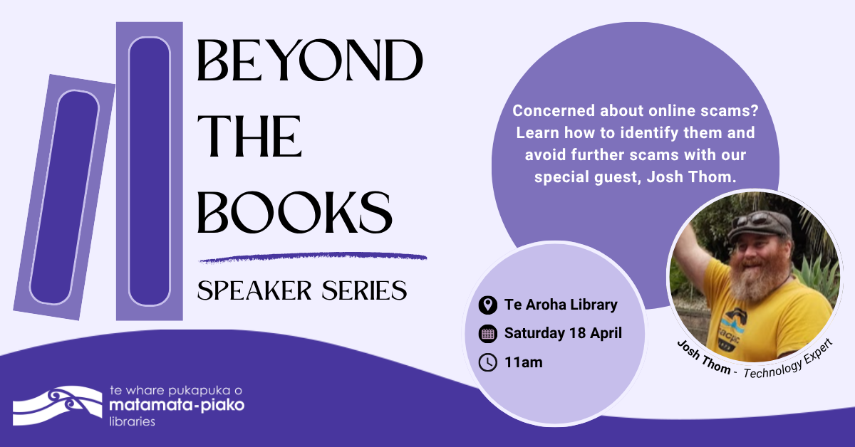 Beyond the Books: Speaker Series at Te Aroha Library
