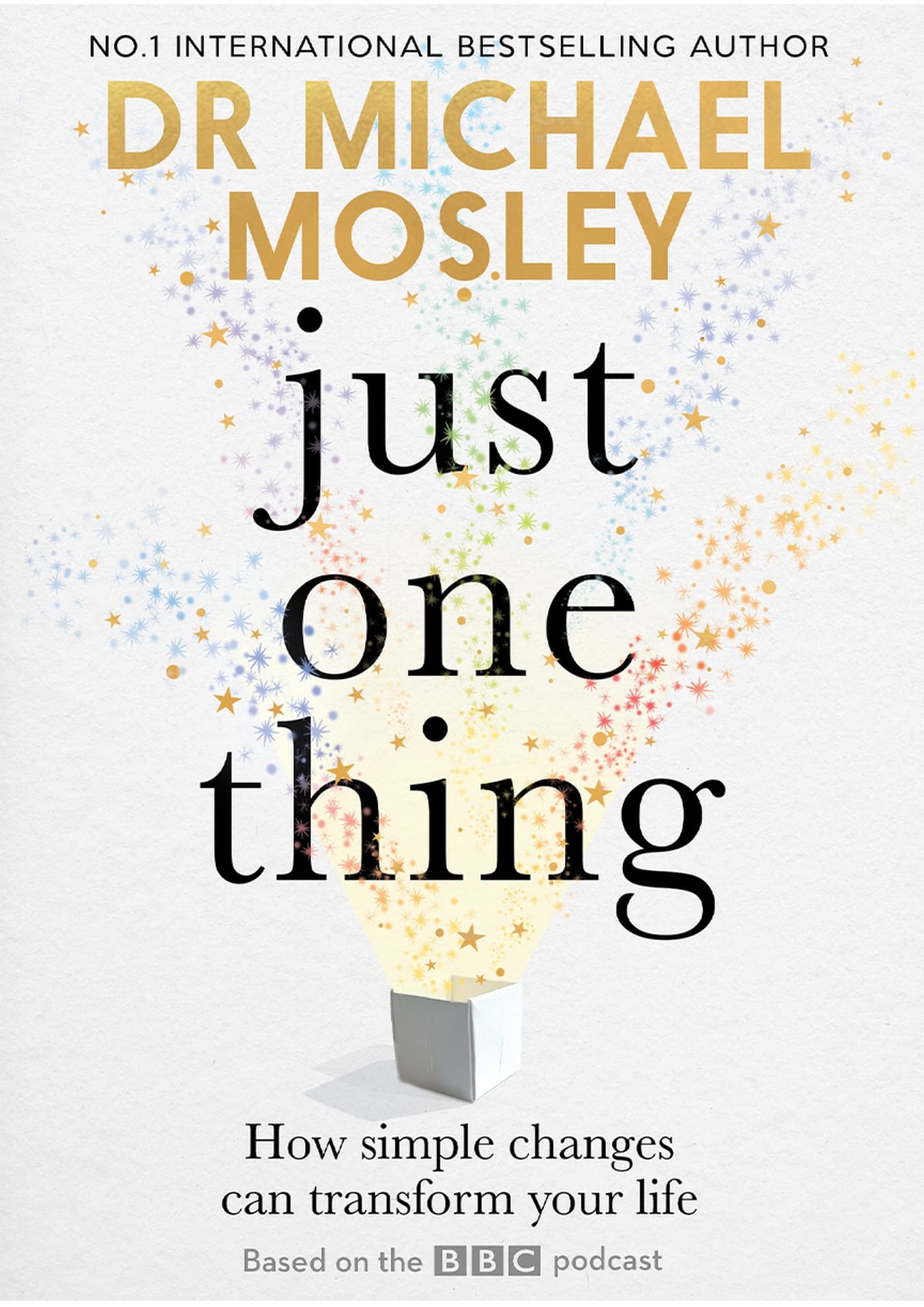 Just one thing by Michael Mosley