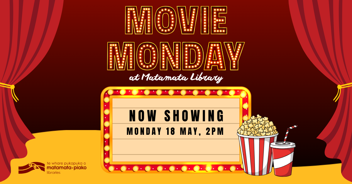 movie mondays at matamata library